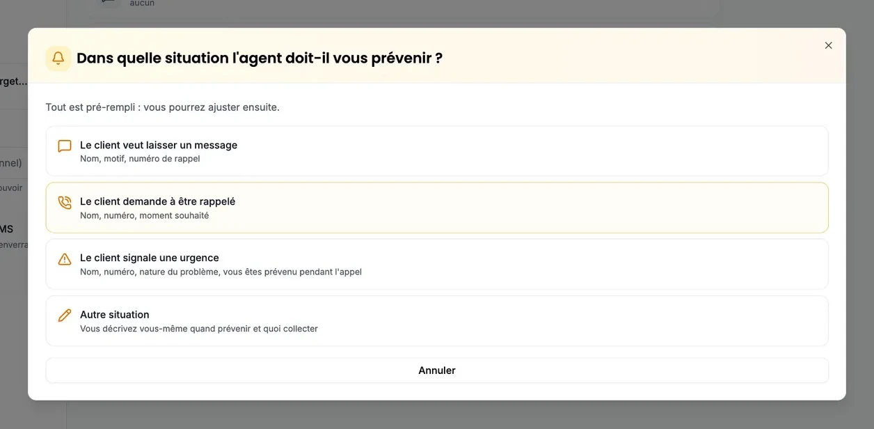 La fenêtre « Dans quelle situation l’agent doit-il vous prévenir ? » propose quatre choix ; « Le client demande à être rappelé » est surligné, entre la prise de message et l’urgence.