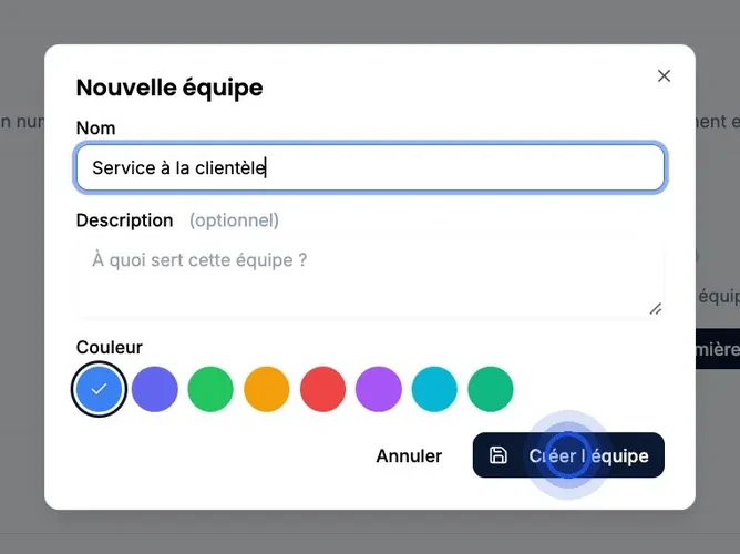La fenêtre « Nouvelle équipe » : le nom « Service à la clientèle » est inscrit, la couleur bleue est choisie et le bouton « Créer l’équipe » est pointé.