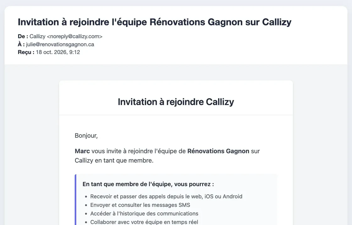 Le courriel « Invitation à rejoindre Callizy » envoyé par Callizy : un collègue vous invite à rejoindre l’équipe de l’entreprise, suivi de la liste de ce que vous pourrez faire.