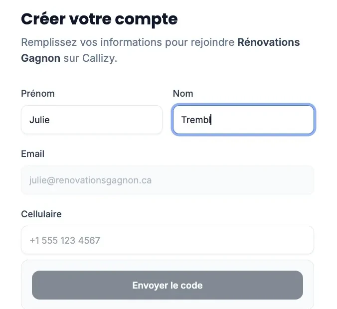 Le formulaire « Créer votre compte » pour rejoindre une entreprise : « Prénom » et « Nom » en cours de saisie, le courriel déjà rempli, puis « Cellulaire » et « Envoyer le code ».