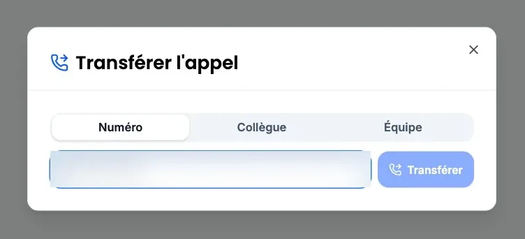 La fenêtre « Transférer l’appel », onglet « Numéro » sélectionné : un champ pour taper le numéro, flouté sur l’image, et le bouton « Transférer » encore grisé.